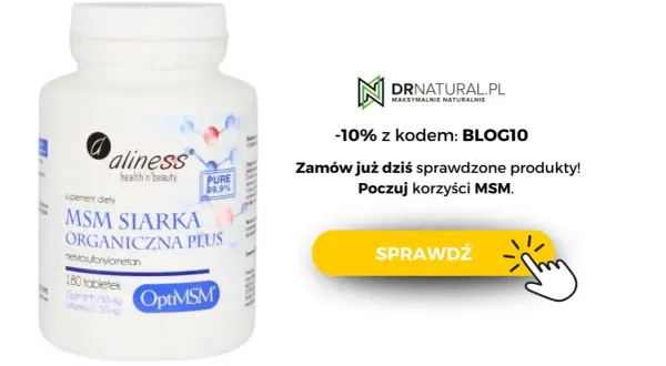 Suplement diety Aliness MSM Siarka Organiczna Plus, 180 tabletek. Poznaj optymalne msm dawkowanie i poczuj korzyści. -10% z kodem BLOG10.