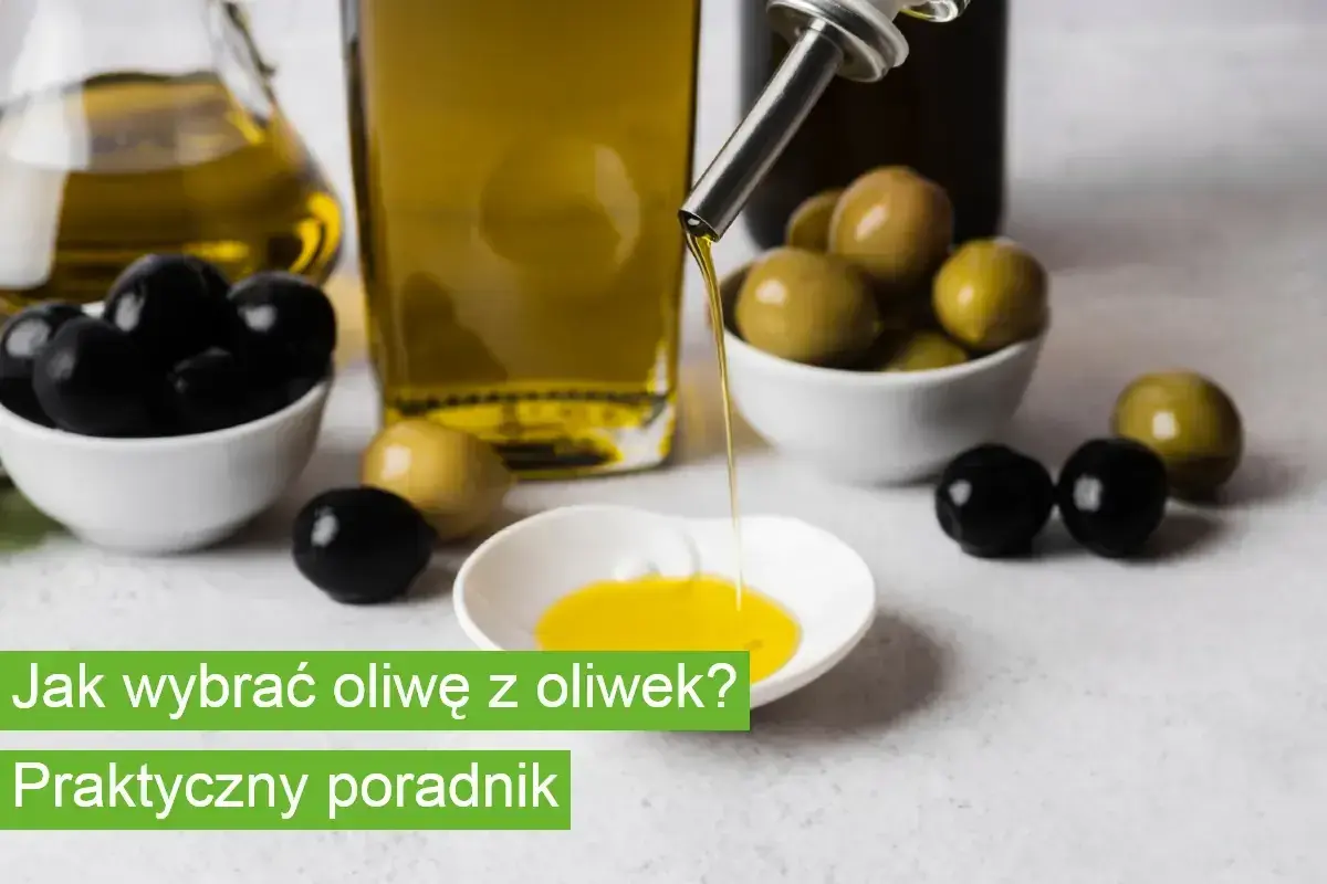 Płynąca strumieniem **prawdziwa oliwa z oliwek** w otoczeniu czarnych i zielonych oliwek. Praktyczny poradnik.